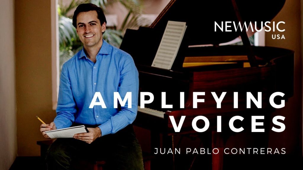Juan Pablo Contreras is an artist of New Music USA's Amplifying Voices program.